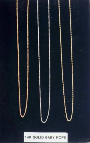 14k Gold Baby Rope Chains 16", 18”,20”,22” 14k Yellow Gold, White Gold & Rose Gold